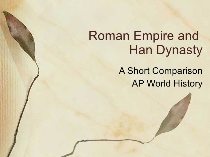 Rome vs han china essay