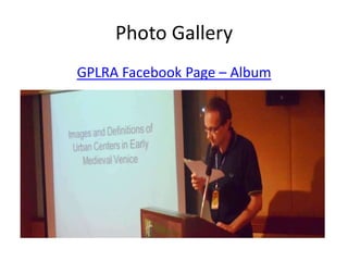 Photo Gallery
GPLRA Facebook Page – Album
 