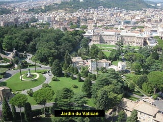 Jardin du Vatican
 