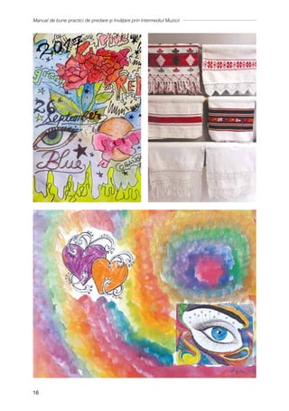 Manual de bune practici de predare și învățare prin intermediul Muzicii
16
 