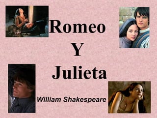 Romeo  Y  Julieta William Shakespeare   