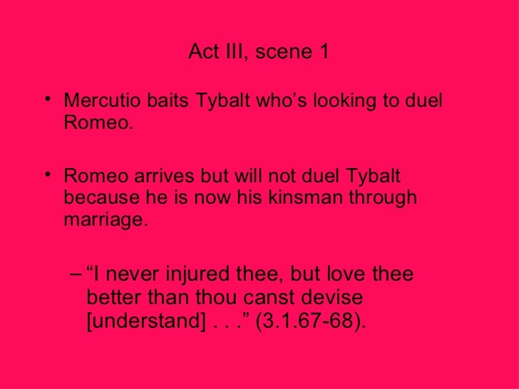 Romeo and Juliet, Act III