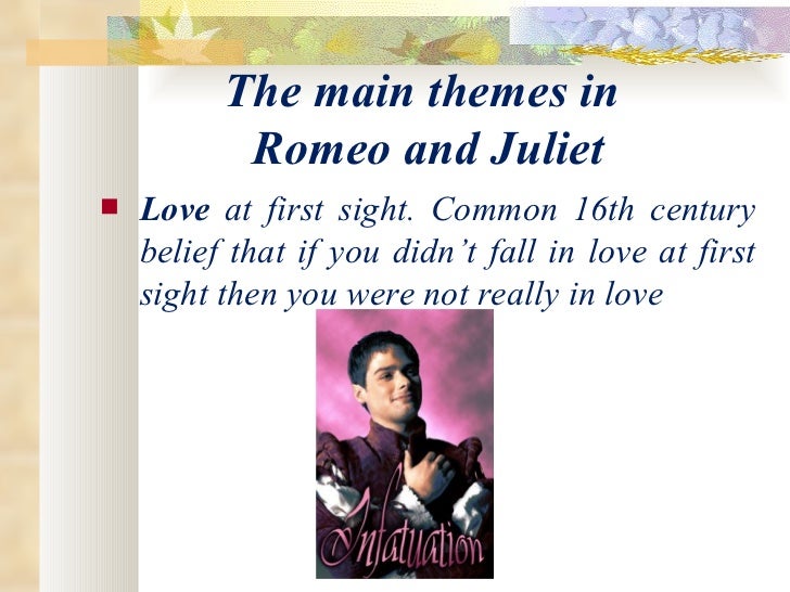 Main idea of romeo and juliet