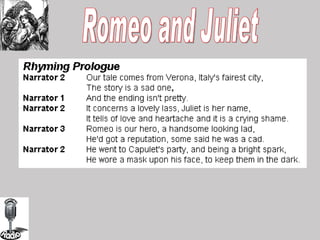Romeo and Juliet 