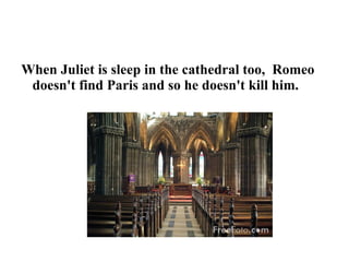 Another observation is that the Mantua not is the city, in the film Mantua is the desert  