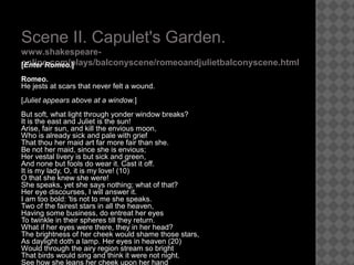 Romeo And Juliet Balcony Scene Lines Romeo And Juliet: The Balcony Scene!! Romeo And Juliet Balcony Scene Lines Romeo And Juliet: The Balcony Scene!!