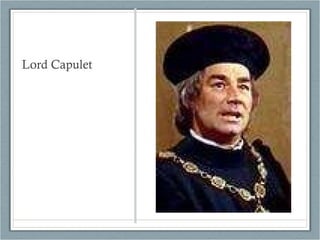 Lord Capulet 