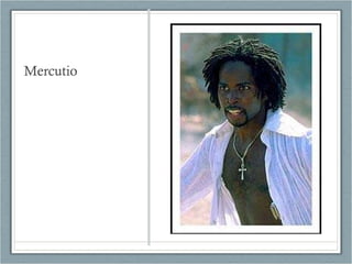 Mercutio 