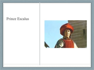Prince Escalus 