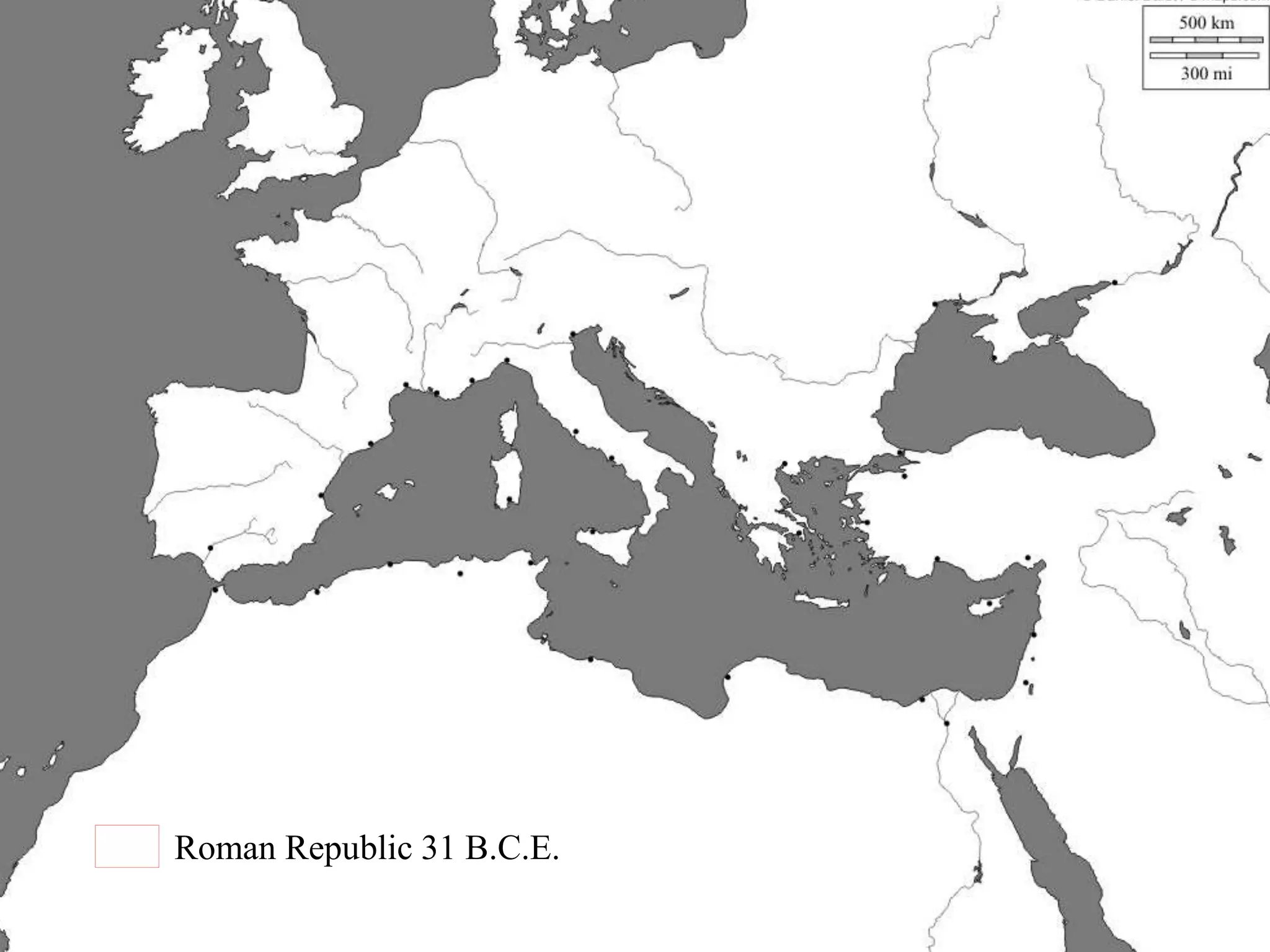 7
Roman Republic 31 B.C.E.
 