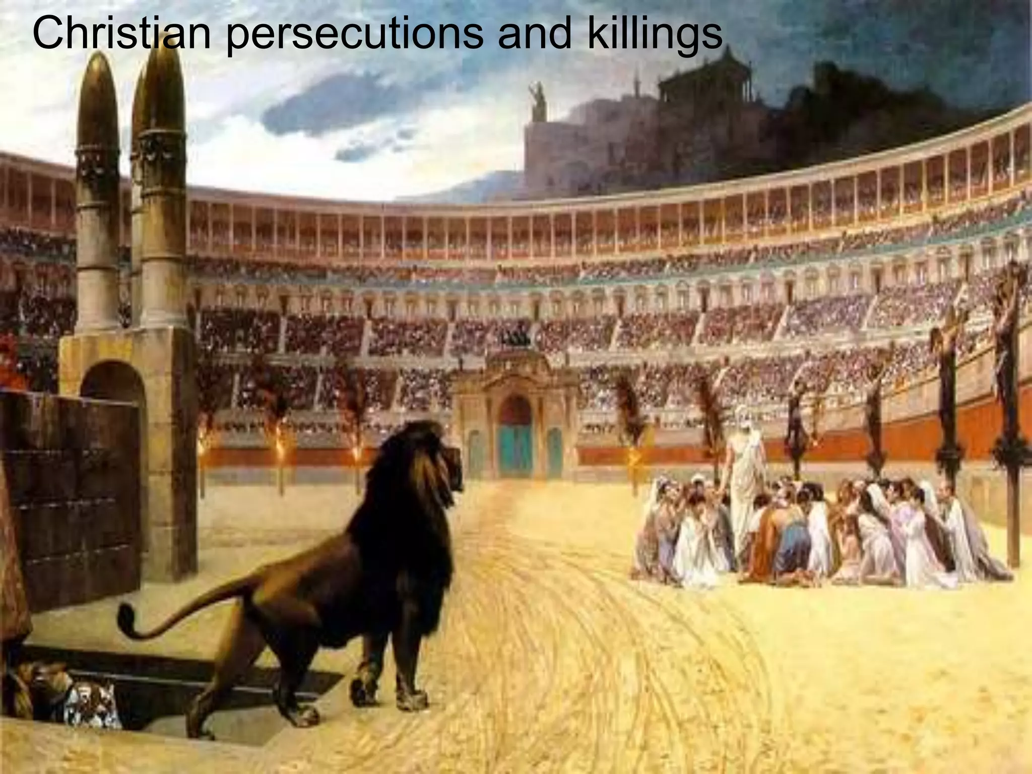Christian persecutions and killings
 