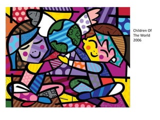 Children Of
The World
2006
 