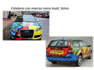 Colaboro con marcas como Audi, Volvo
 
