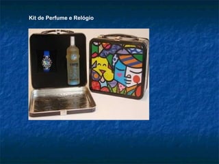 Kit de Perfume e Relógio 