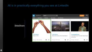Artificial Intelligence at LinkedIn | PDF