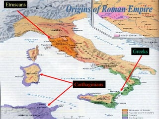 Etruscans Greeks Carthaginians Origins of Roman Empire 