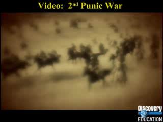 Video:  2 nd  Punic War 