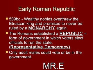 Republic Notes Founding of Roman Republic - Notes#1 | PPT