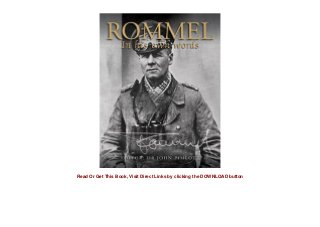 Rommel: In His Own Words [Paperback] by Erwin Rommel