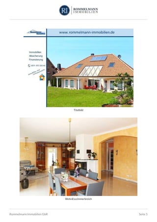 Titelbild
WohnEsszimmerbreich
Rommelmann Immobilien GbR Seite 5
 
