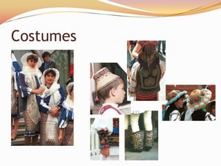 Costumes
 