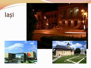 Iaşi
 