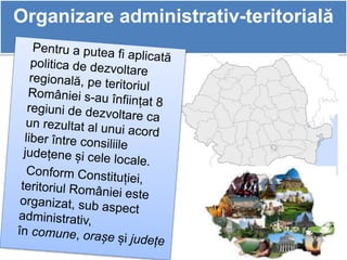 Organizare administrativ-teritorială
 