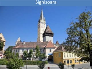 Sighisoara
 