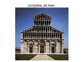 CATEDRAL DE PISA. 