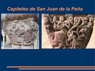 Capiteles de San Juan de la Peña
 