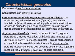 Características generales
 