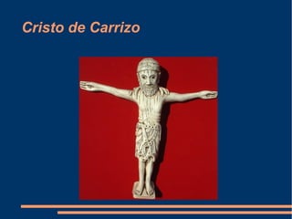 Cristo de Carrizo
 