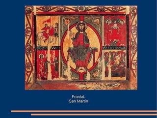 Frontal.
San Martín
 