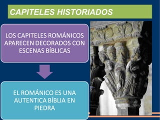 CAPITELES HISTORIADOS
 