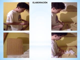 ELABORACIÓN
 