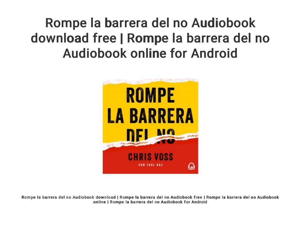 Rompe La Barrera Del No Opiniones Rompe la barrera del no Audiobook download free | Rompe la barrera de…