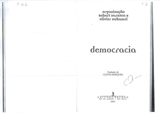 •?. H
s
democracia
Tradução de
CLÓVIS MARQUES
EDITORA RECORD
RIO DE JANEIRO • SÃO PAULO
2001
F 6
 