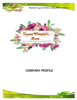 COMPANY PROFILE
 
