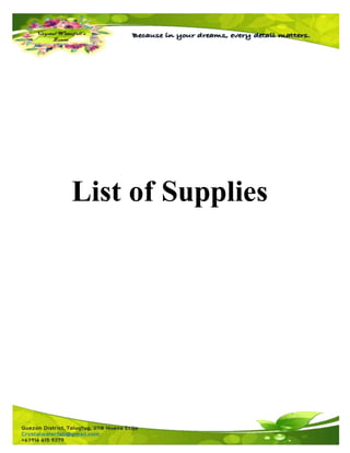 List of Supplies
 