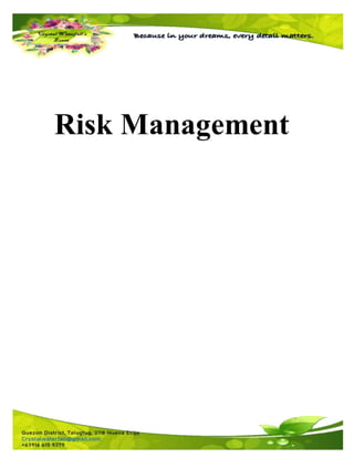 Risk Management
 