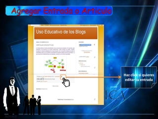 Haz click si quieres
 editar tu entrada
 