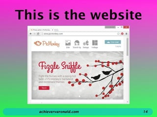 This is the website
achievervaronald.com 14
 