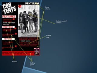 Colour
scheme
Indirect mode of
address
features
Selling
points
Editors
note
 