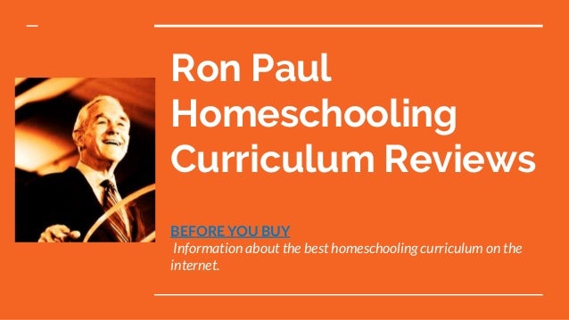 Ron Paul Curriculum Review