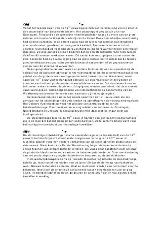 Jaartal   Klaverland          Kekerdom                  Erlecom               Bouwkamp I en II       De Ooij         Groenlanden        Den Alver Vlietberg

1906                                                    Steenfabriek wordt
                                                        ingebracht in de
                                                        N.V. ‘Steenfabrie-
                                                        ken v/h T&A’

1908                                                    Bouw van kleine
                                                        ringoven

1909                          Bouw van ringoven en
                              aanleg van smalspoor

1910                          Vergunning voor ex-
                              ploitatie van steenoven
                              wordt verlengd

1911                          Elektrificering van de
                              fabriek, m.u.v. vervoer

1916      Bouw ringoven                                                                                              Bouw ringoven en
          door J. Terwindt                                                                                           drooginrichting

1917                                                    Fabriek wordt ‘De
                                                        Rijswaard’ ge-
                                                        noemd

1921                                                    Elektrificering van
                                                        de fabriek, m.u.v.
                                                        vervoer

± 1921                                                                                               Bouw ringoven

1923                                                                          Bouwkamp I heet N.V.
                                                                              De Ooij, van Jurgens

± 1925                                                  Bouw ringoven

1926                                                                                                                                              Steenfabriek heeft andere
                                                                                                                                                  eigenaar: Cornelis Konings.
                                                                                                                                                  Naam wordt nu De Vlietberg

1927      Ringoven vervan-
          gen door vlamoven

± 1927                                                                                                                                            Bouw ringoven
 