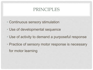 Rood Rood Roods approach a For Neuro Physiotherapy | PPTX