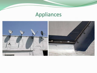 Appliances
 
