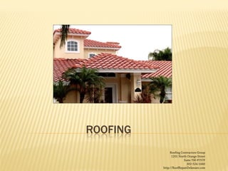ROOFING
               Roofing Contractors Group
                1201 North Orange Street
                         Suite 700 #757F
                           302-524-1660
          http://RoofRepairDelaware.com
 