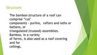 Roofs bamboo | PPTX