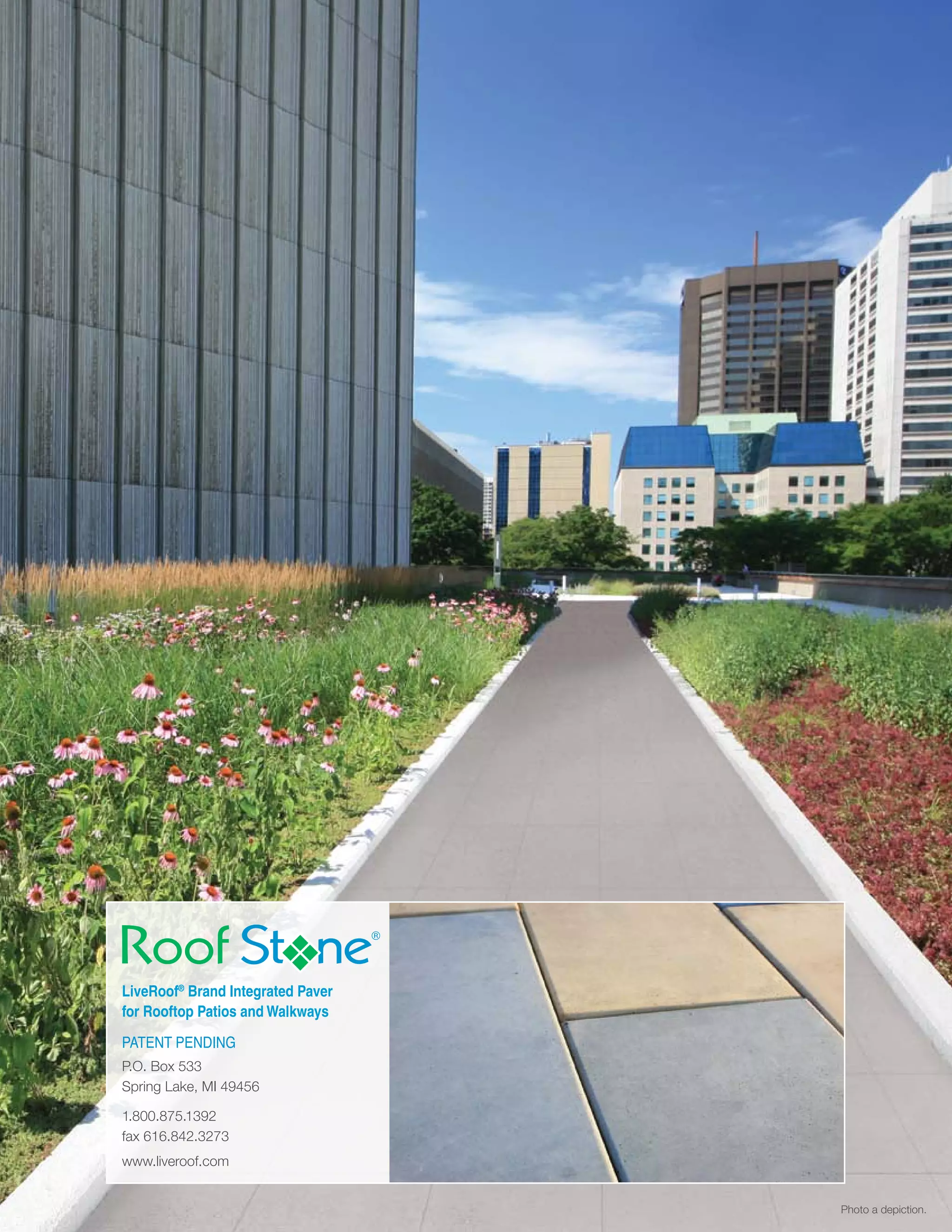 Introducing RoofStone™ the Integrated Paver Solution for the LiveRoof